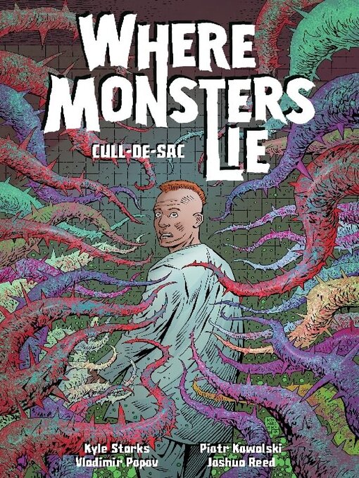 Title details for Where Monsters Lie, Volume 2 by Dark Horse Comics, LLC. - Available
